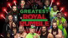 SPOILERS: More Big Names Have Been Confirmed For Next Week's GREATEST ROYAL RUMBLE