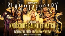 A Knockouts Gauntlet Match Is Added To IMPACT WRESTLING'S SLAMMIVERSARY Pay-Per-View