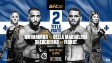 Belal Muhammad And Jack Della Maddalena Headline UFC 315