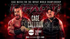 Brian Cage Will Defend The IMPACT World Title Against Sami Callihan In A Steel Cage Match