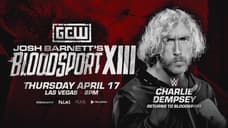 Charlie Demspey Announced For JOSH BARNETT'S BLOODSPORT