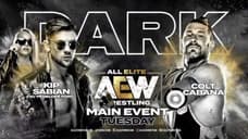 Colt Cabana And Kip Sabian Will Headline Tonight's Episode Of AEW DARK