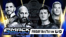 DIY Will Defend The WWE Tag Team Titles On Tonight's SMACKDOWN