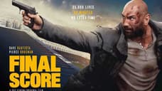 Former WWE Champion Dave Bautista Vs. A Soccer Stadium Full Of Bad Guys In This First FINAL SCORE Trailer