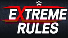 Here's An Update On Some Possible Matches For WWE's EXTREME RULES PPV Next Month