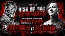 Middleweight Match Between Rey Horus And Ace Austin Has Been Added To RISE OF THE RENEGADES