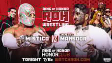 Mistico Is Scheduled To Be In Action On Tonight RING OF HONOR