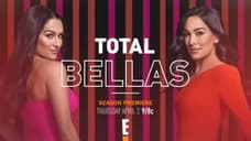 New TOTAL BELLAS Season 5 Trailer Teases Trying Times For Brie And Daniel Bryan