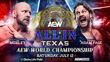 Texas Death Match For AEW World Title, MJF Earns #2 Casino Gauntlet Spot - Updated AEW All In: Texas Card