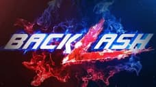 The BACKLASH PPV Has Reportedly Been Canceled By WWE For A Sure To Be Controversial Reason
