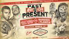 The Havana Pitbulls (Rocky Romero & Ricky Reyes) Will Take On Bandido & Flamita At ROH's PAST VS. PRESENT