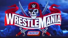The Main Event Of WRESTLEMANIA Night 1 Has Been Revealed...And It's NOT The Match You're Probably Expecting