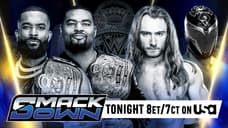 The WWE Tag Team Titles Will Be Defended On Tonight's SMACKDOWN Episode