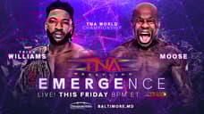 TNA Emergence 2025 Results: Trick Williams vs Moose, Hardys vs Rascalz & More