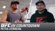 UFC 246 Countdown Special Showcases The Training Of Both Anthony Pettis And Carlos Diego Ferreira