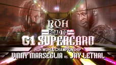 Vinny Marseglia Vs. Jay Lethal Set For The ROH World Heavyweight Championship On The ROAD TO G1 SUPERCARD