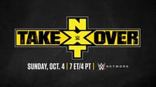 WWE Has Confirmed That The Next NXT TAKEOVER Event Will Take Place On October 4