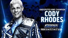 WWE Undisputed Champion Cody Rhodes Confirmed For SMACKDOWN Before WRESTLEPALOOZA