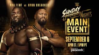 WWE SUNDAY NIGHT'S MAIN EVENT 2026 Results: Cody Rhodes vs Randy Orton, Oba Femi vs Bron Breakker & More