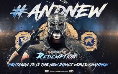 The Tag Team and Impact World Titles Changed Hands Sunday At IMPACT WRESTLING'S REDEMPTION