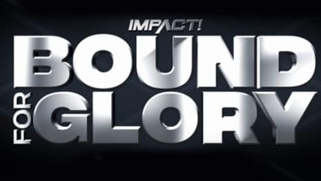 Tickets For Impact Wrestling's Upcoming BOUND FOR GLORY PPV Have Officially Sold Out