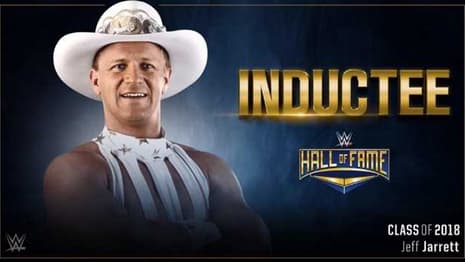 2018 HALL OF FAME Inductee Jeff Jarrett On If There's Any Plans To Do Anything Else With WWE In The Future