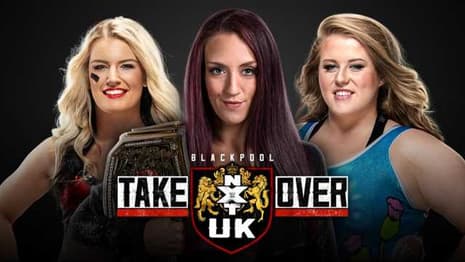 A Triple Threat Match For The NXT UK Women's Championship Is Confirmed For TAKEOVER: BLACKPOOL II