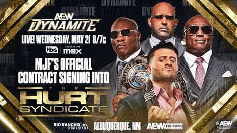 AEW Dynamite Results: May 21, 2025 - MJF Signs Hurt Syndicate Contract & More