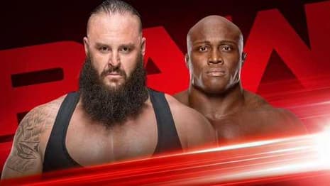 Bobby Lashley Will Face Braun Strowman In A Falls Count Anywhere Match On RAW