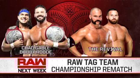 Bobby Roode & Chad Gable Will Defend The RAW Tag Team Championship Against The Revival
