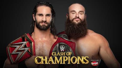 Braun Strowman Will Face Seth Rollins For The Universal Title At CLASH OF CHAMPIONS