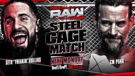CM Punk vs Seth Rollins in a Steel Cage, LWO Tornado Tag Team Match & More Announced For Next Week's WWE Raw