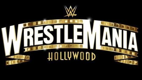 It Sounds Like Next Year's WRESTLEMANIA Will Now Take Place In Tampa Instead Of Los Angeles