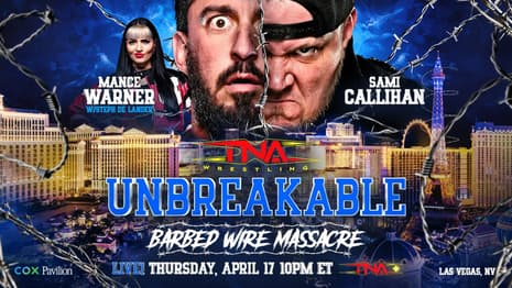 Mance Warner And Sami Callihan Will Compete In A Barbed Wire Massacre Match On Tonight's TNA UNBREAKABLE