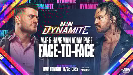 MJF And Hangman Page Will Meet Face-to-Face On Tonight's AEW DYNAMITE