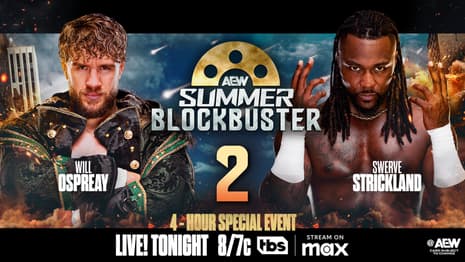 The AEW SUMMER BLOCKBUSTER Special Features A Rematch Between Swerve Strickland And Will Ospreay