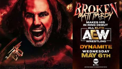 The In-Ring Debut Of Matt Hardy Will Feature On AEW DYNAMITE'S Return To Live Television