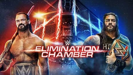 The WWE And Universal Championships Will Be Defended On Tonight's ELIMINATION CHAMBER Pay-Per-View