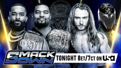 The WWE Tag Team Titles Will Be Defended On Tonight's SMACKDOWN Episode
