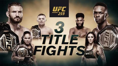 Three Big Championship Fights Will Headline Tonight's UFC 259