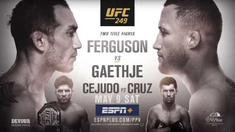 UFC 249 Featuring Justin Gaethje Vs. Tony Ferguson Draws Nearly 700,000 Buys