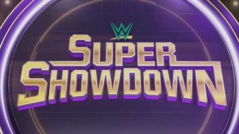WWE Reveals When Friday's SUPER SHOWDOWN PPV Will Air On WWE Network