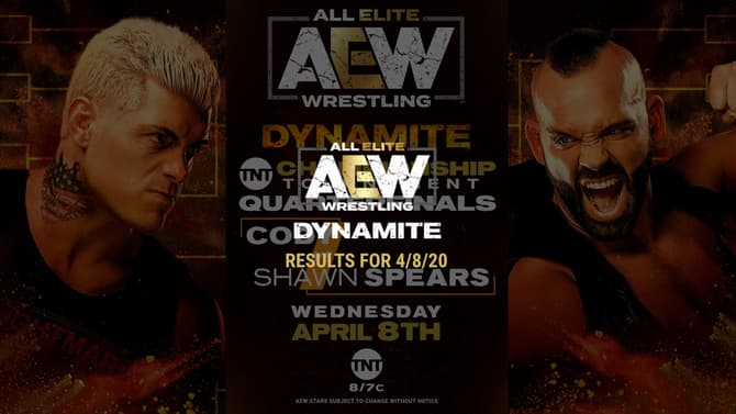 AEW Dynamite Results For April 8, 2020: Cody VS Shawn Spears Round 1 Match And More