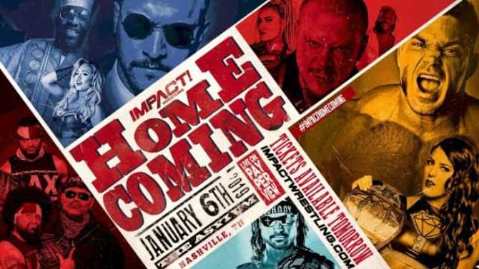 IMPACT WRESTLING's HOMECOMING PPV Will Air In Its Entirety On AXS TV Tonight