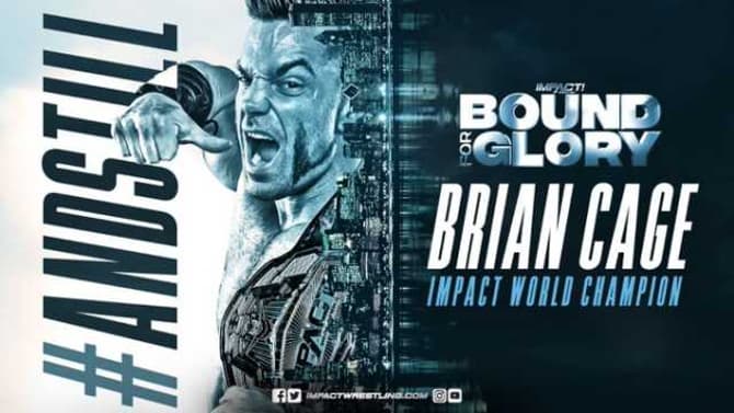 Brian Cage Successfully Retains The IMPACT World Championship At BOUND FOR GLORY