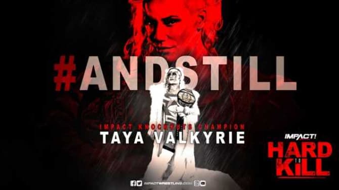 Taya Valkyrie Escapes With The IMPACT Knockouts Championship At HARD TO KILL