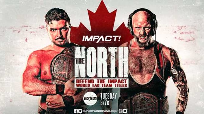 The North Will Defend The World Tag Team Titles On IMPACT WRESTLING Next Week