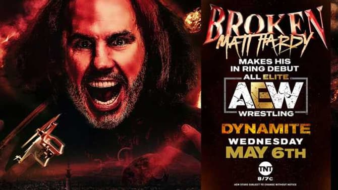 The In-Ring Debut Of Matt Hardy Will Feature On AEW DYNAMITE'S Return To Live Television