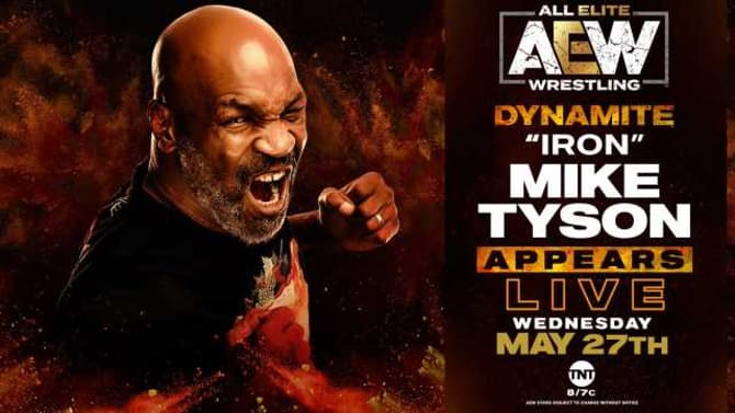 Mike Tyson Will Appear On AEW DYNAMITE This Wednesday Following DOUBLE OR NOTHING Debut