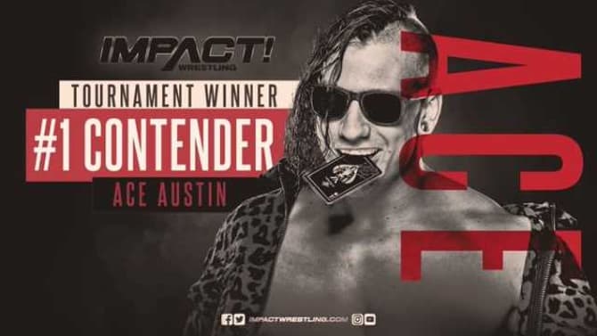 Ace Austin Wins The Eight-Man #1 Contender's IMPACT World Championship Tournament